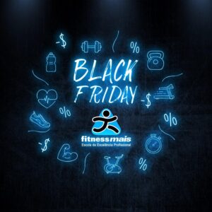 CURSOS BLACK FRIDAY FITNESS MAIS